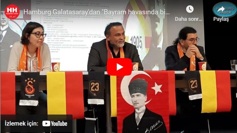 Hamburg Galatasaray’dan ”Bayram havasında bir genel kurul”